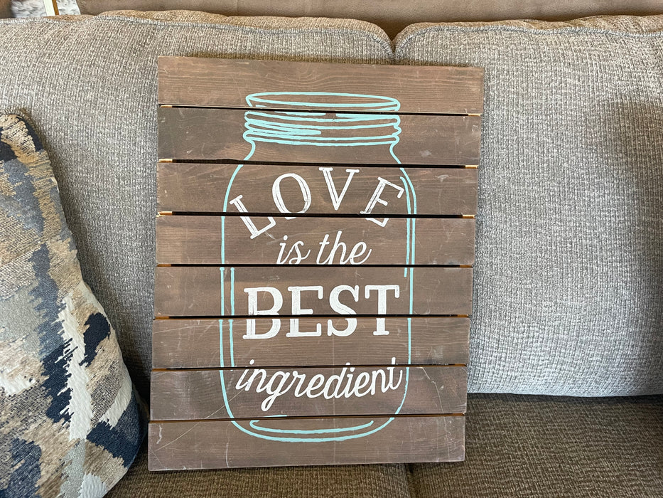 Love is the best ingredient sign 32972